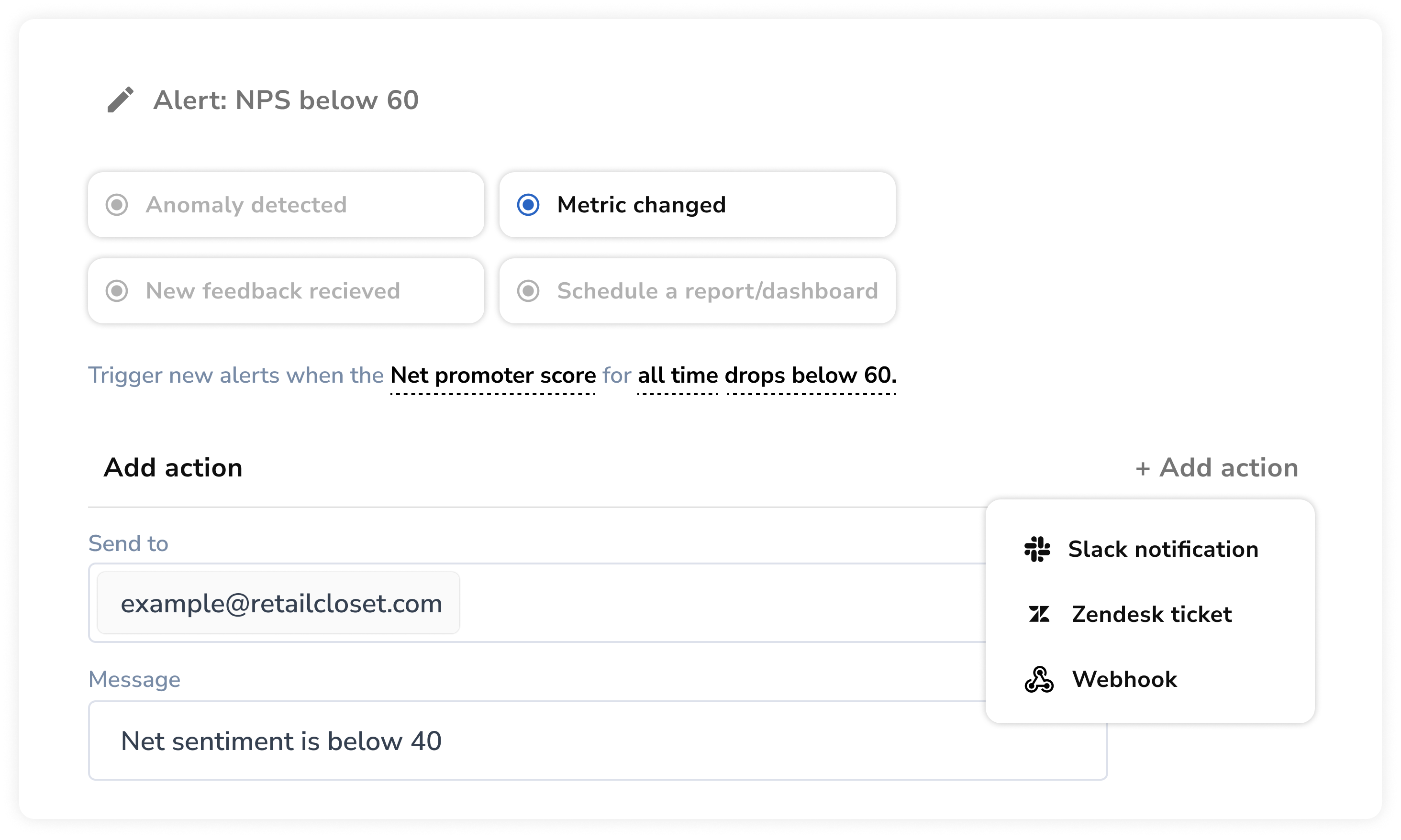User interface showing alert settings for when Net Promoter Score (NPS) goes below 60. Options include scheduling reports, sending emails, and adding actions like Slack notification, Zendesk ticket, or webhook.
